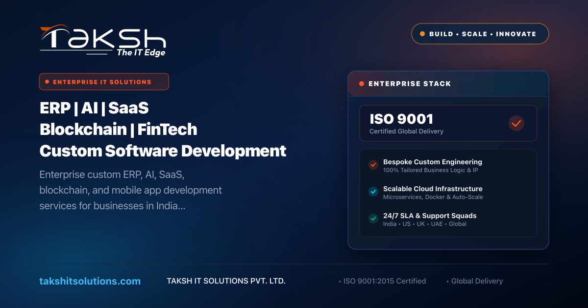 ERP, AI & SaaS Software Development Company | Taksh IT Solutions